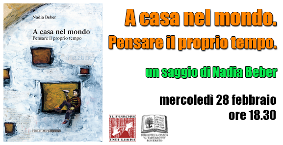 Mercoledì 28 febbraio 2018 ore 18.30, Biblioteca civica - Sala multimediale Mercoledì 28 febbraio 2018 ore 18.30, Biblioteca civica - Sala multimediale
