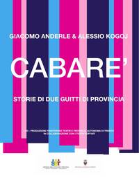 locandina multicolore (azzurra, viola, rosa e fuxia) dello spettacolo