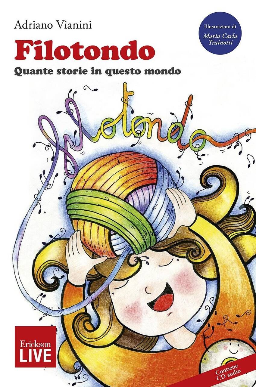 copertina del libro "Filotondo" di Adriano Vianini, illustrazioni di Maria Carla Trainotti
